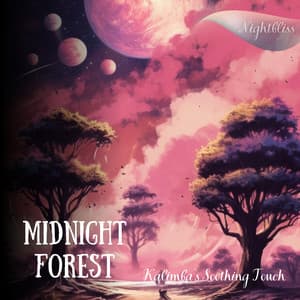 Midnight Forest: Kalimba's Soothing Touch - Nightbliss