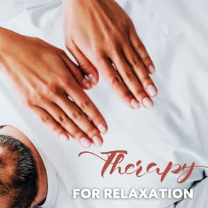 Therapy for Relaxation - Reiki Chakra Consort