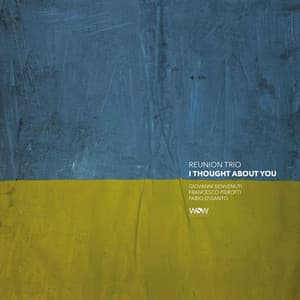 I Thought About You - Giovanni Benvenuti