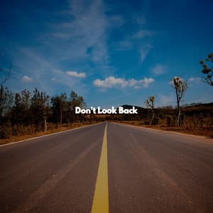 Don't Look Back - Musica para Estudiar Playlist