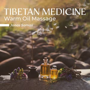 Tibetan Medicine Warm Oil Massage: Into Tibet 2023, Tibetan Medicine and Astrology - Jonas Samaii