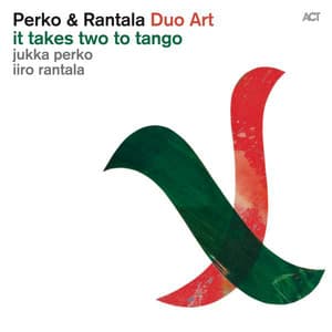 It Takes Two to Tango - Jukka Perko
