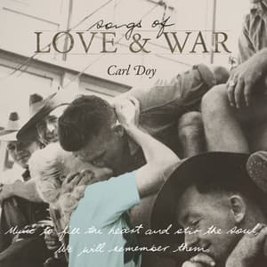 Songs of Love & War - Carl Doy