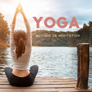 Musique de méditation: Yoga, Vibration d'énergie positive, Musique relaxante - Yoga Guérison Oasis