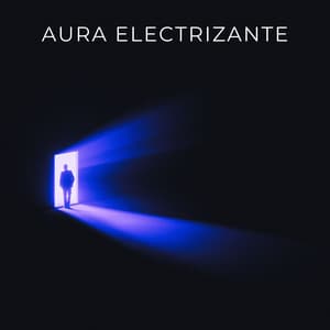 Aura Electrizante - Algo de Música