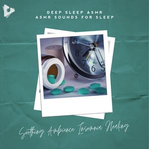 Soothing Ambience Insomnia Healing - Deep Sleep ASMR