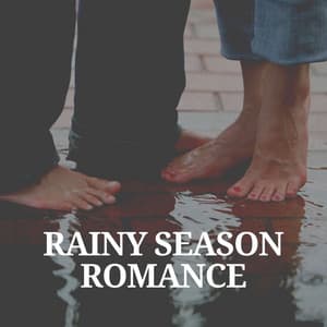 Rainy Season Romance - Relaxing Rain Sounds