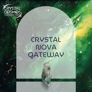 Crystal Nova Gateway - Crystal Cosmos Connection