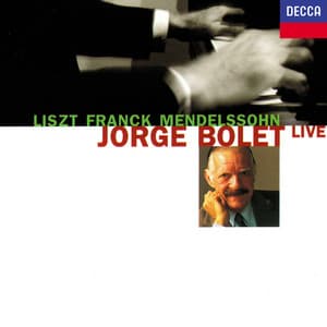Jorge Bolet Live - Jorge Bolet