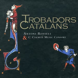 Trobadors Catalans - Antoni Rossell