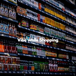 Vibe while Shopping - Música Alegre para Cafeterías