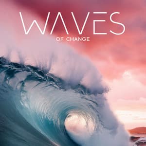 Waves of Change: Healing Meditation & Soft Waves Sounds to Release Tension, Relief from Anxiety & Stress - Meditation Mantras Guru