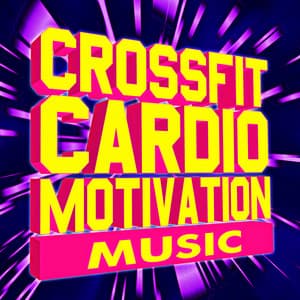 Crossfit Cardio! Motivation Music - CrossFit Junkies