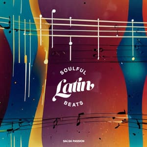 Soulful Latin Beats - Salsa Passion