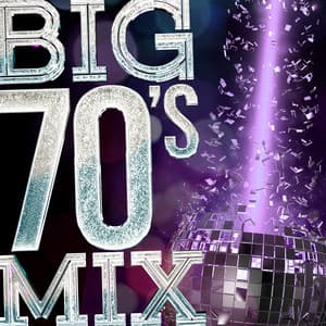 Big 70's Mix - 70s Greatest Hits