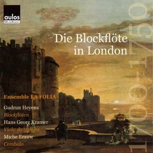 Die Blockflöte in London 1700 - 1750 - Gudrun Heyens