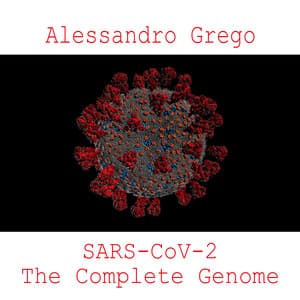 Sars-cov-2: the Complete Genome - Alessandro Grego