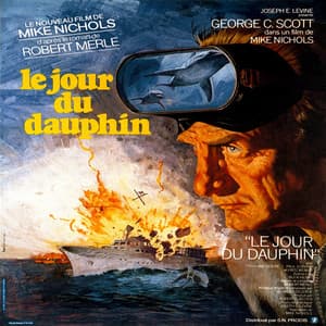 Day of the Dolphin / Le jour du dauphin - Georges Delerue