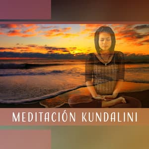 Meditación Kundalini - Prácticas Contemplativas de Meditación - Meditación Budista Academia
