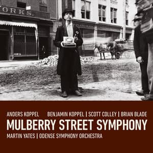 Mulberry Street Symphony - Anders Koppel