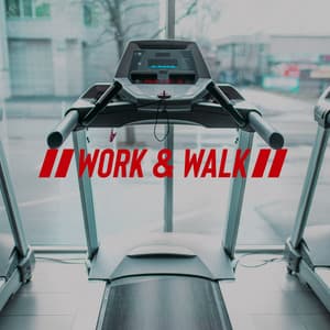 Work & Walk: Medium Pace Treadmill Workout Beats to Achieve Daily Steps Target - Running Music Academy