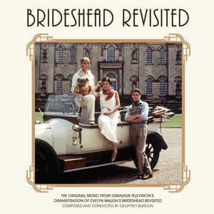 Brideshead Revisited - Geoffrey Burgon