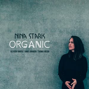 Organic - Nina Stark