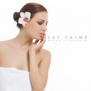 Lac Calme: Thérapie Relaxante - Musique de Relaxation