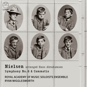 Nielsen: Symphony No. 6 & Commotio - Carl Nielsen
