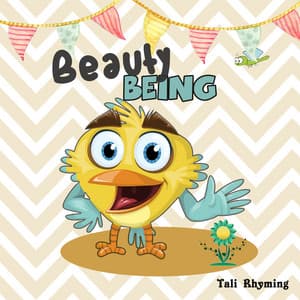 Beauty Being - Tali Rhyming