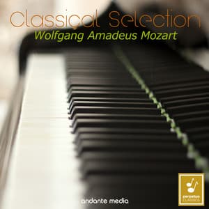 Classical Selection - Mozart: Piano Concertos Nos. 6 & 24 - Wolfgang Amadeus Mozart