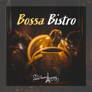 Bossa Bistro - Cafe Jazz Paris