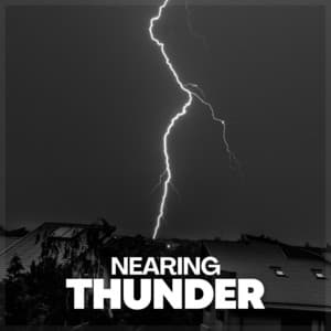 Nearing Thunder - Rain Sound Studio