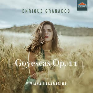Granados: Goyescas, Op. 11 - Enrique Granados