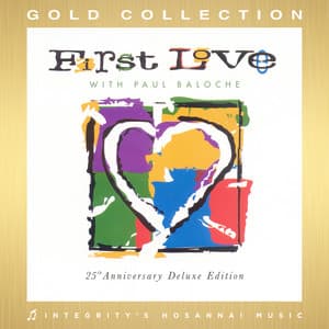 First Love - Paul Baloche
