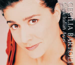 Cecilia Bartoli - Gluck: Italian Arias - Christoph Willibald Gluck