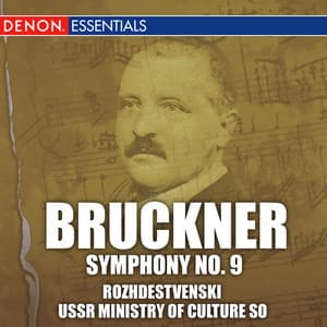 Bruckner: Symphony No. 9 - Anton Bruckner