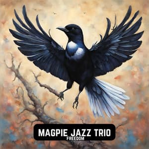 Freedom - Magpie Jazz Trio