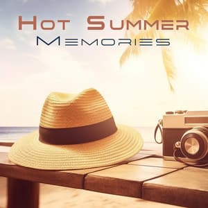 Hot Summer Memories - Ibiza House Classics