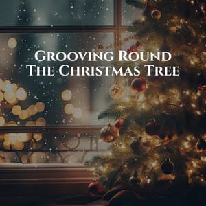 Grooving Round The Christmas Tree - Soothing Jazz Academy