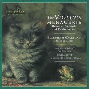 The Violin's Menagerie - Elizabeth Wallfisch