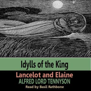 Idylls of the King - Lancelot and Elaine - Basil Rathbone