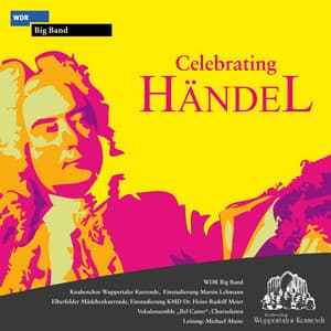 Celebrating Händel - Wuppertaler Kurrende