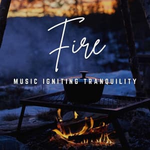Music Igniting Tranquility: Flames and Zen - Tranquil Cove