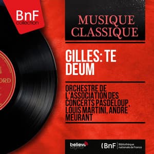 Gilles: Te Deum - Jean Gilles
