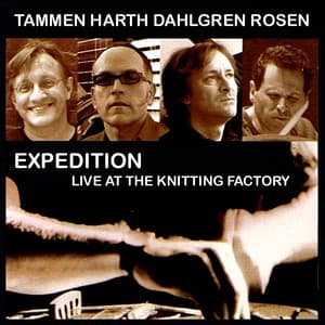 Expedition - Live at The Knitting Factory - Hans Tammen