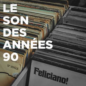 Le son des années 90 - 50 Tubes Au Top