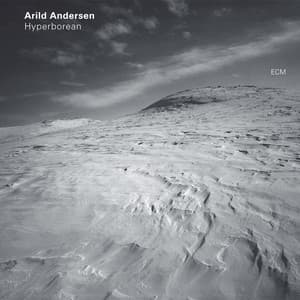 Hyperborean - Arild Andersen
