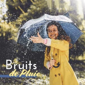 Bruits de Pluie - Sons Relaxants de la Nature, Pluie qui Tombe, Jour de Pluie, Pluie Bruit - Bruits naturels