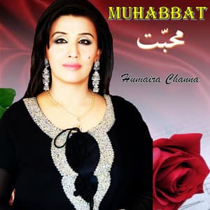 Muhabbat - Humera Channa